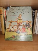 E. U. C. Stähle - Glückliche Jugendzeit