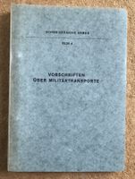 SCHWEIZER ARMEE VORSCHRIFTEN ÜBER MILITÄRTRANSPORTE 52.34 D
