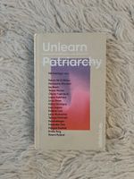 Buch Unlearn Patriarchy