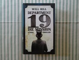 Will Hill - Departement 19 - Die Mission - Thriller - B588