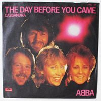 7" ABBA - THE DAY BEFORE YOU CAME 1982