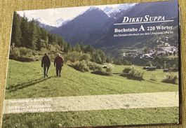 Lötschental  Dikki Suppa Buchstabe  A Dialektwörterbuch