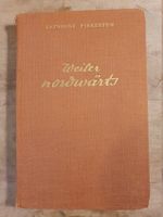 Weiter nordwärts Katherene Pinkerton Albert Müller Rüschliko