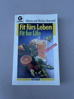 Fit fürs Leben (Fit for Life) – Harvey & Marilyn Diamond | E