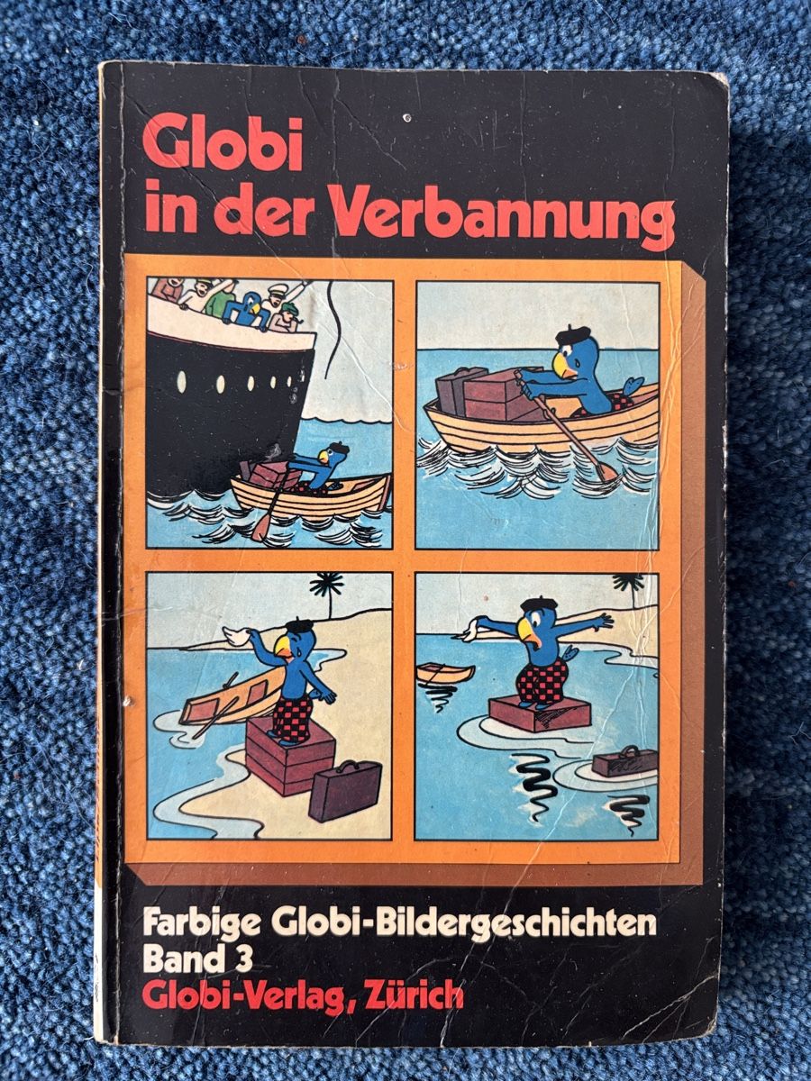 Comics: Globi Comic Farbig Band 3, in der Verbannung – Gebraucht aus Kehrsatz von Raboy