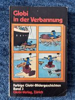 Globi Comic Farbig Band 3, in der Verbannung