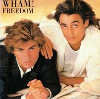 Single7  Wham --  Freedom