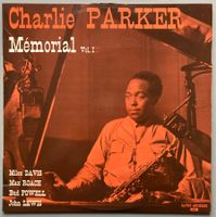 CHARLIE PARKER - MEMORIAL VOL. I