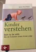 Buch Kinder verstehen. Born to be wild