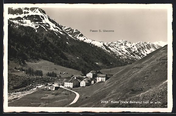Cartoline postali: Ronco /Valle Bedretto, Passo S. Glacomo – Usato da Berlin venduto da bartko-reher