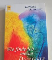 Dualseele finden - Buch von H. Striednig