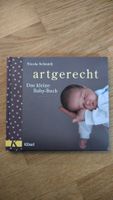 Artgerecht - Das kleine Baby-Buch von Nicola Schmidt