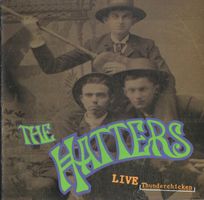 The Hatters – Live Thunderchicken