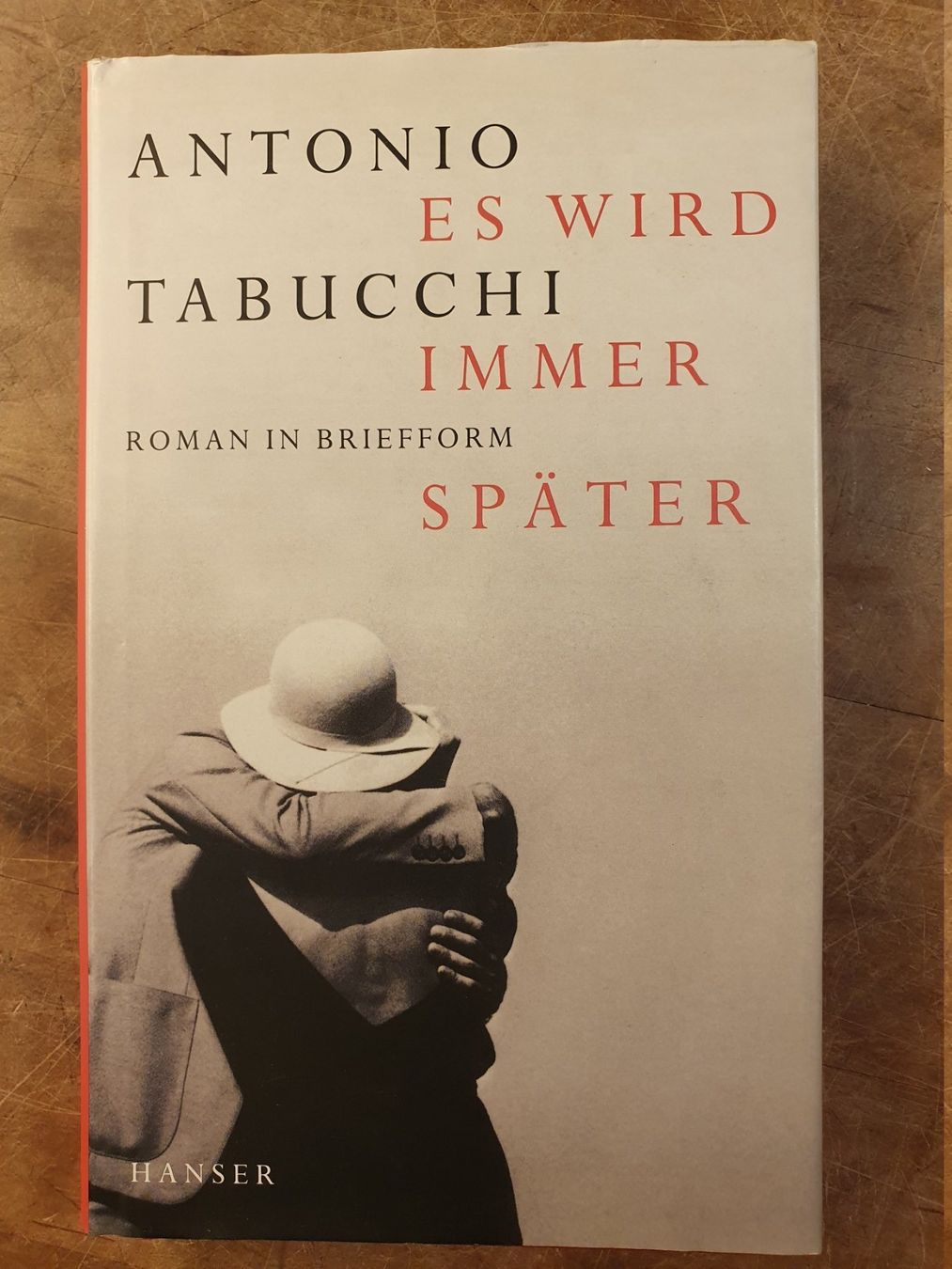 Libri: Es wird immer später - Antonio Tabucchi – Usato da Zürich venduto da loosebone