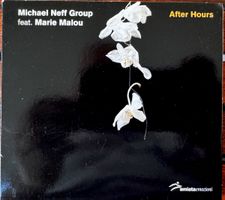 CD Michael Neff Group feat. Marie Malou - After Hours