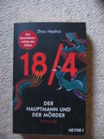 18/4  Der Hauptmann und der Mörder Zhou Haohui