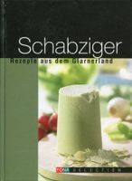 Glarnerland, Schabziger, Rezepte