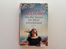 Roman Als die Sonne im Meer verschwand Susan Abulhawa