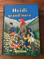 Heidi grand-mère de Johanna Spyri, livre ancien enfantin.
