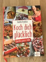 Kochbuch / Koch dich glücklich - durchs ganze Jahr