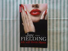 Joy Fielding - Ich will Ihren Mann - Krimi - B290