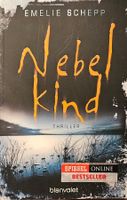 Emelie Schepp - Nebelkind - Band 1