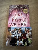 Buch "Like Hearts We Heal" von Avila Dade