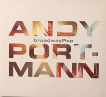 Andy Portmann – Broadway Pop