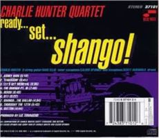 Charlie Hunter Quartet - Ready, set - Shango