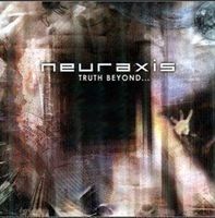 Neuraxis - Truth...