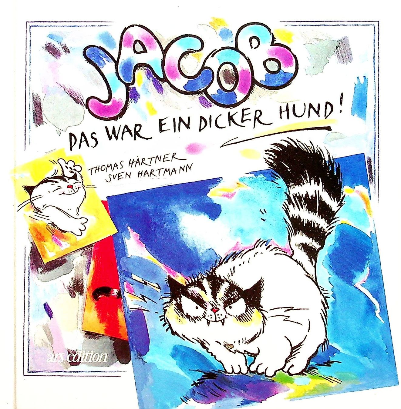 Bücher: T. Härtner /S. Hartmann Jacob Das war ein dicker Hund – Gebraucht aus Reitnau von Zaomir