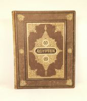 Prachtausgabe 1879: Aegypten in Bild und Wort (Band 1)