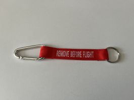 Remove Before Flight - Schlüsselanhänger mit Karabinerhaken