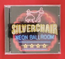 CD - SILVERCHAIR - Neon Ball Room