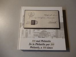 Peter Meier "100 mal Philatelie" - Neu und Originalverpackt