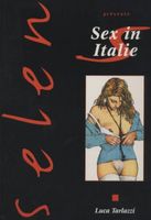 SELEN N°1 - SEX IN ITALIE - EO