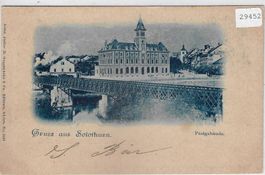 Gruss aus Solothurn - Postgebäude 1900