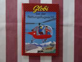 Globi bei der Rettungsflugwacht - 1.A. SILVA - unbem - G1348
