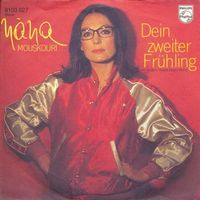 Mouskouri Nana - Dein zweiter Frühling (7")
