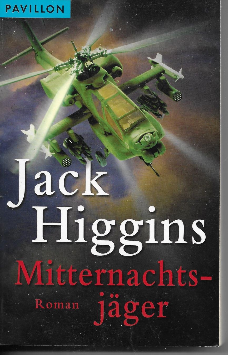 Livres: Jack Higgins - Mitternachtsjäger – D'occasion à Nunningen par mercury-for-books