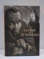 La cavale du Dr Destouches,  Malavoy, Brizzi EO TBE