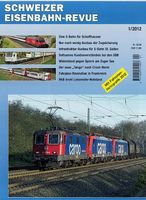 Schweizer Eisenbahnrevue SER Jahrgang 2012