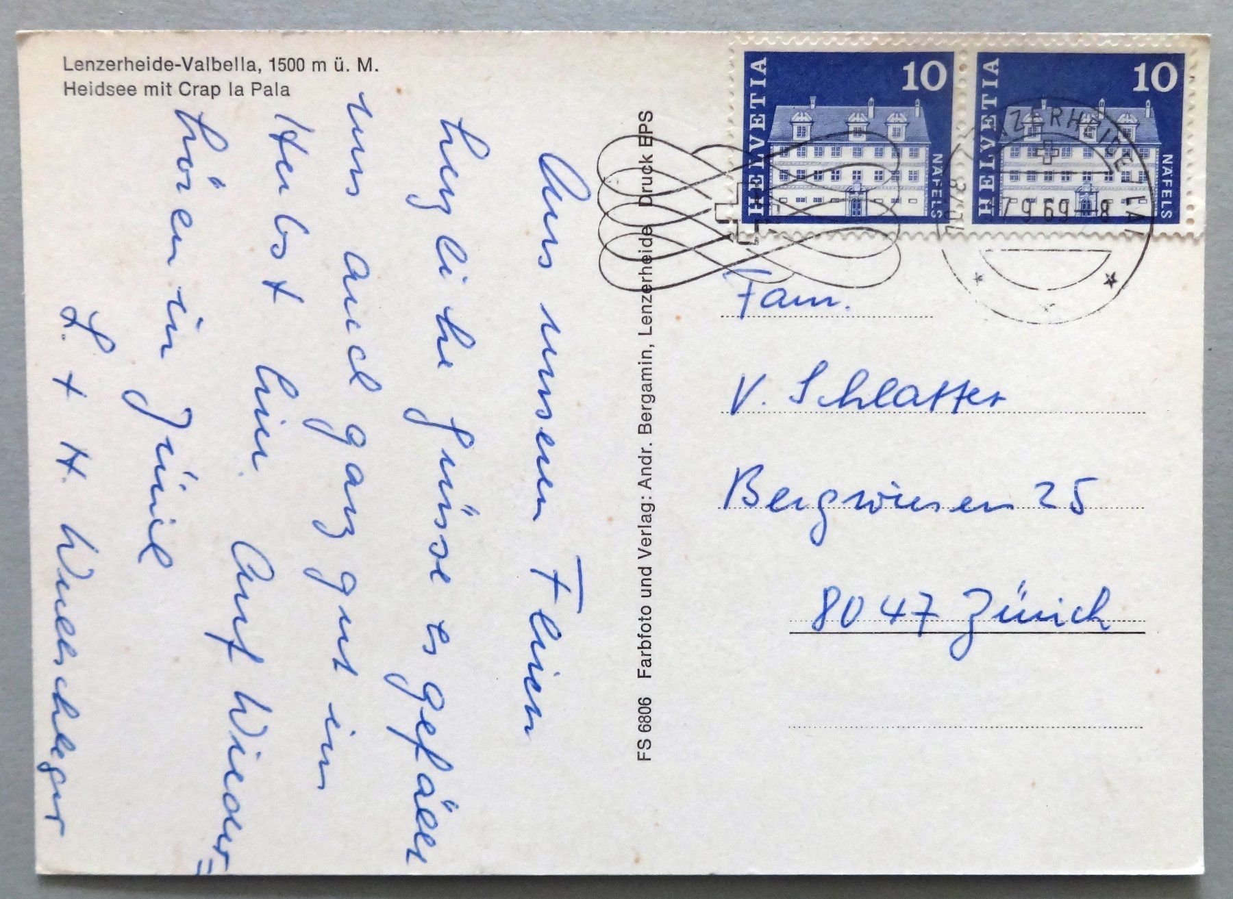 Cartoline postali: Lenzerheide-Valbella, Heidsee mit Crap la Pala – Usato da Fétigny venduto da Billy2miny 1