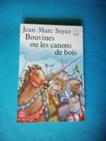 Livre jeunesse Jean-Marc Soyez "Bouvines ou les canons de...