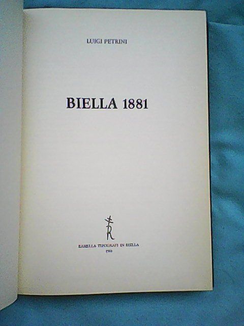 Libri: Italia : Biella 1881 – Usato da Rümlang venduto da Vuvuzella 2
