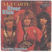 Single7  A la Carte  -- River Blue