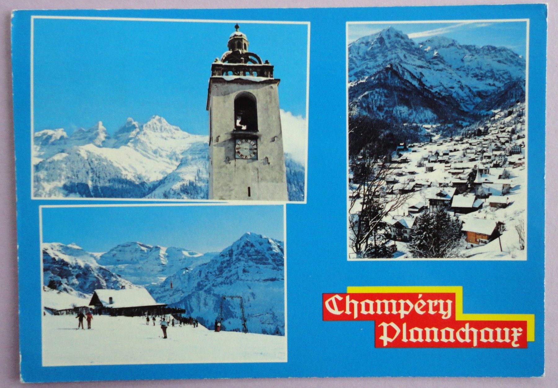 Cartes postales: Champéry - Planachaux – D'occasion à Fétigny par Billy2miny