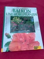 Balkon und Kübelpflanzen GU - Halina Heitz