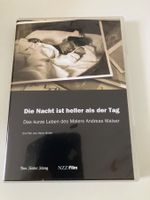 Die Nacht ist heller als der Tag - (DVD) über Andreas Walser