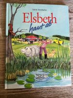Elsbeth haut ab: Eine wahre Geschichte von einem  Flusspferd